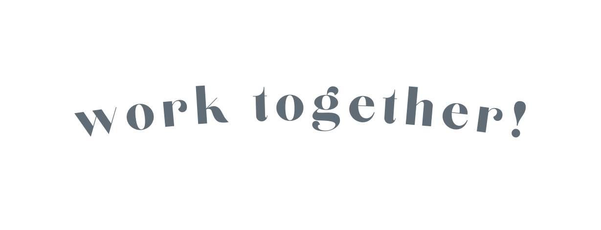 work together